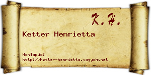 Ketter Henrietta névjegykártya